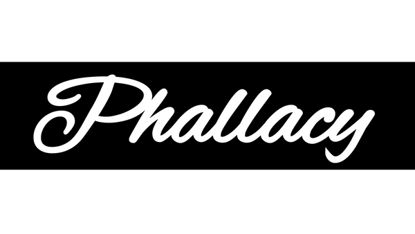 Phallacy